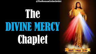 The Divine Mercy Chaplet [upl. by Ytnom]