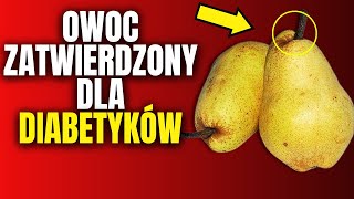 8 owoców które szybko obniżają poziom cukru we krwi u diabetyków [upl. by Tome]