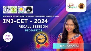 ADRPLEXUS NOV 2024 INICET PEDIATRICS Recall by Dr Chandini  100  Strike Rate [upl. by Raimund]