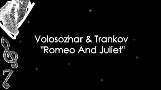 Tatiana Volosozhar amp Maxim Trankov  Romeo And Juliet Music [upl. by Holofernes]