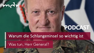 34 Warum die Schlangeninsel so wichtig ist  Podcast Was tun Herr General  MDR [upl. by Eimme]