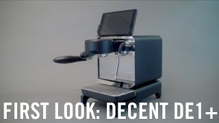 First Look Decent DE1 Espresso Machine [upl. by Foulk]