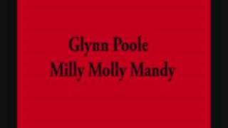 Milly Molly Mandy  Glynn Poole [upl. by Prisca392]