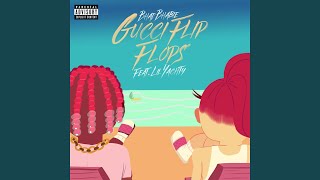 Gucci Flip Flops feat Lil Yachty [upl. by Talbert196]