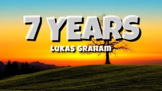 Lukas Graham  7 Years Lyrics [upl. by Elawalo]