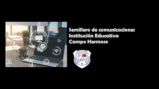 Proyecto Semillero De Comunicaciones  COLCAHER [upl. by Prent]