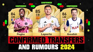 FIFA 25  NEW CONFIRMED TRANSFERS amp RUMOURS 🤪🔥 ft Laporte Pogba Grealish etc [upl. by Morry503]