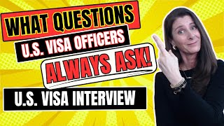 US Visitor Visa Interview Most Common Questions US Visa Officers Ask at US Visa Interviews [upl. by Tallou]