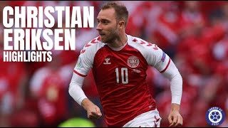 Christian Eriksen Highlights [upl. by Nrek]