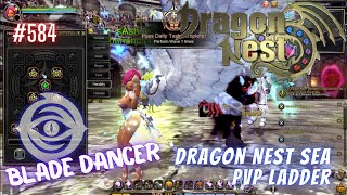 584 Spirit Dancer With Skill Build Preview  Dragon Nest SEA PVP Ladder [upl. by Roel491]