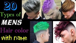 20 Types Of Men Hair Color With Name  Best hair colour for men or boys  hair color guide men [upl. by Einimod]