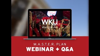 WKU MASTER Plan Webinar 2024 [upl. by Nnaeoj]