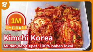 Cara membuat Kimchi Korea Mudah dan Cepat 100 bahan lokal [upl. by Eentruoc]