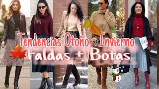 COMO VESTIR a la MODA CON FALDAS Y BOTAS LARGAS EN OTOÑOINVIERNO 202324 Tendencias OtoñoInvierno [upl. by Uy]