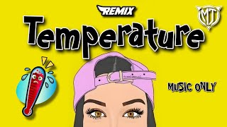 🌡️Not Temperature Remix By Mumba Trap  DJ Remix  Mumba Trap [upl. by Wharton]