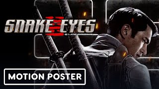 Snake Eyes GI Joe Origins  Exclusive Motion Poster [upl. by Anidam214]