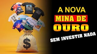 COMO CRIAR UMA MARCA DE CAMISETAS SEM INVESTIR NADA [upl. by Reeta]