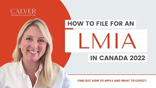 How to file for an LMIA in Canada [upl. by Seldon]