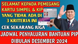 SELAMAT KEPADA PEMEGANG KARTU SIMPEL amp KIP YANG TIDAK MEMILIKI 3 KRITERIA INI DANA AKAN DISALURKAN [upl. by Artenehs507]