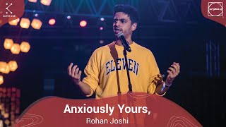 Anxiously Yours  Rohan Joshi  Spoken Fest Mumbai 2020 [upl. by Rawdan]