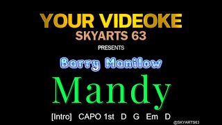 VIDEOKE  MANDY  with chords and Lyrics [upl. by Nnuahs564]