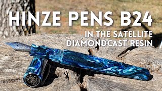 This Resin is Out of this World • Hinze Pens B24 in Satellite V2 Diamondcast [upl. by Junko]