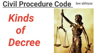 Kinds of decree Civil Procedure Code1908LLBLLMJUDICIAL EXAM [upl. by Groome908]