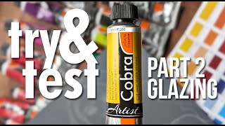 Try amp Test Cobra WaterMixable Oil Paints 2  How to Glaze💧Wash in Water Tutorial amp Review [upl. by Chery646]