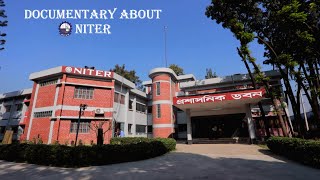 Documentary about NITER  National Institute of Textile Engineering and Research  Campus Review [upl. by Kim]