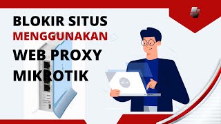 Blokir Situs Menggunakan Web Proxy [upl. by Rudin]