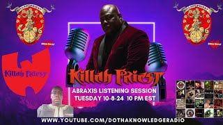 Killah Priest Abraxis Rebis Simha Pleroma Listening Session [upl. by Aivatra]