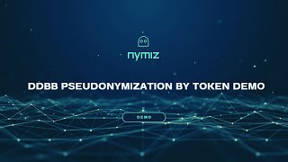 DDBB PSEUDONYMIZATION BY TOKEN DEMO [upl. by Essilec801]