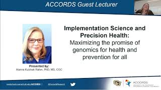 Implementation Science and Precision Health Alanna Kulchak Rahm PhD MS CGC [upl. by Kalina]