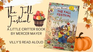 The Fall Festival Little Critter Book by Mercer Mayer Read Aloud [upl. by Rramo]