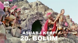 ASHABI KEHF 20 BÖLÜM FULL HD YEDİ UYURLAR [upl. by Enneire]