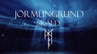 SKÁLD  Jörmungrund Lyrics amp Translation [upl. by Yenduhc663]