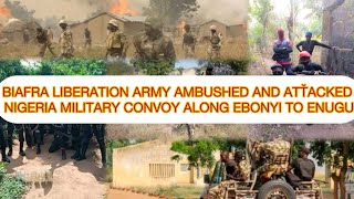 BIAFRA LIBERATION ARMY AMBUSHED NIGERIA MILITARY CONVOY TODAY ALONG EBONYI [upl. by Zinck]