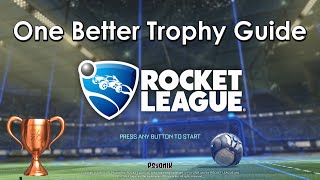 Rocket League  quotOne Betterquot GuideTutorial PS4XB1PC [upl. by Marelya]