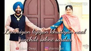 lammiyan lajiyan khudiyan naal janchde sohne sardar tappay ammyvirk sharndeep sharandeep [upl. by Nosde]