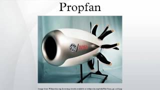 Propfan [upl. by Oretos]