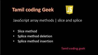 JavaScript in Tamil  array splice and slice method [upl. by Alya]