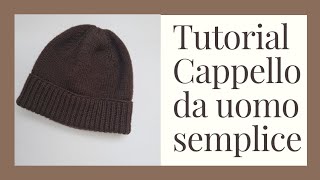 Tuttorial cappello classico da uomo con risvolto ai ferri Molto semplice [upl. by Ariad664]