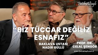 Fatih Altaylı ile Pazar Sohbeti quotBaklavadan diyabet olunmazquot  Nadir Güllü amp Prof Dr Celal Şengör [upl. by Smallman]