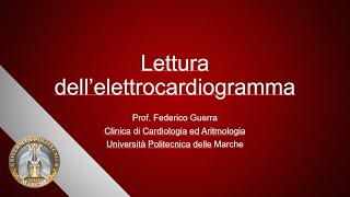 Lettura dellelettrocardiogramma  VECCHIO VIDEO AA 20192020 [upl. by Isbel]