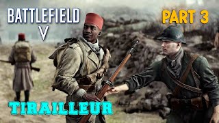 BATTLEFIELD 5 Walkthrough Gameplay Mission TIRAILLEUR Part 3 Battlefield V [upl. by Nylitsirk]