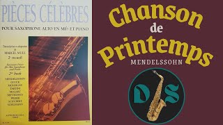 🎶🎷 CHANSON de PRINTEMPS 🎷🎶 Mendelssohn  Pièces Classiques Célèbres 2º Recueil [upl. by Alyworth41]