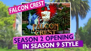 FALCON CREST opening Season 2 Season 9 style [upl. by Ahseret]