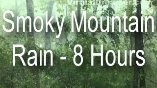 Sound of Rain  Smoky Mountain Rain in Fog  8 Hours Long [upl. by Anytsyrk]