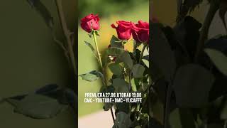 “KUPIT ĆU TI CVIJEĆE”💐2706 Utorak  1900  Cmc Televizija  DMC Televizija  Youtube [upl. by Ellehcem68]