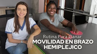 Rutina para ganar movilidad en brazo hemipléjico [upl. by O'Conner]